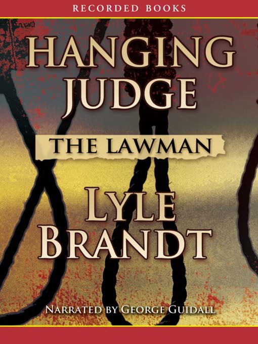 Title details for The Lawman by Lyle Brandt - Available